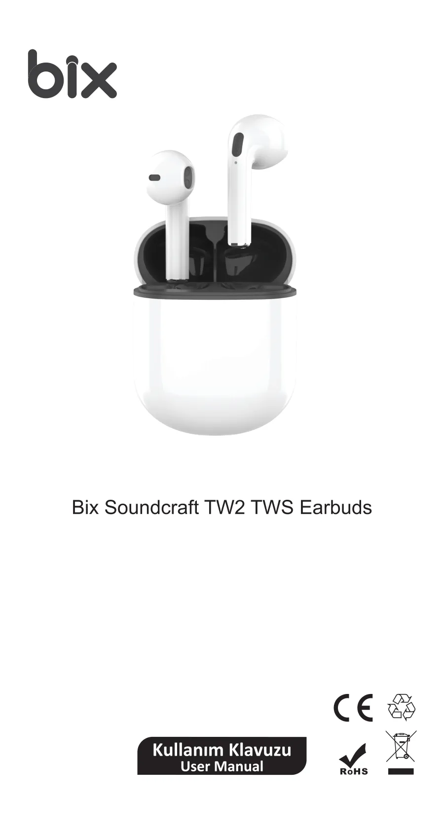 TW2 Soundcraft 13mm Dinamik Sürücülü Kulak içi Kulaklık kullanım kılavuzu — sayfa 7